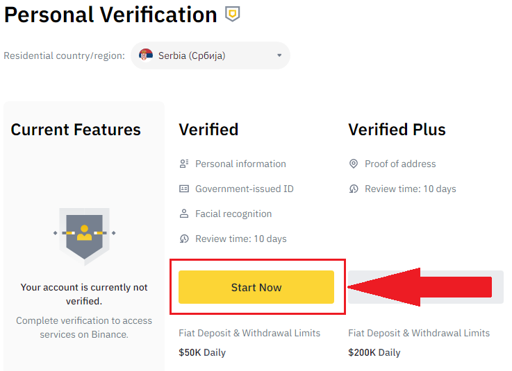 Verifikacija Binance Naloga. Zatim izaberite vašu državu i kliknite na žuto dugme "Start Now", vidi sliku: