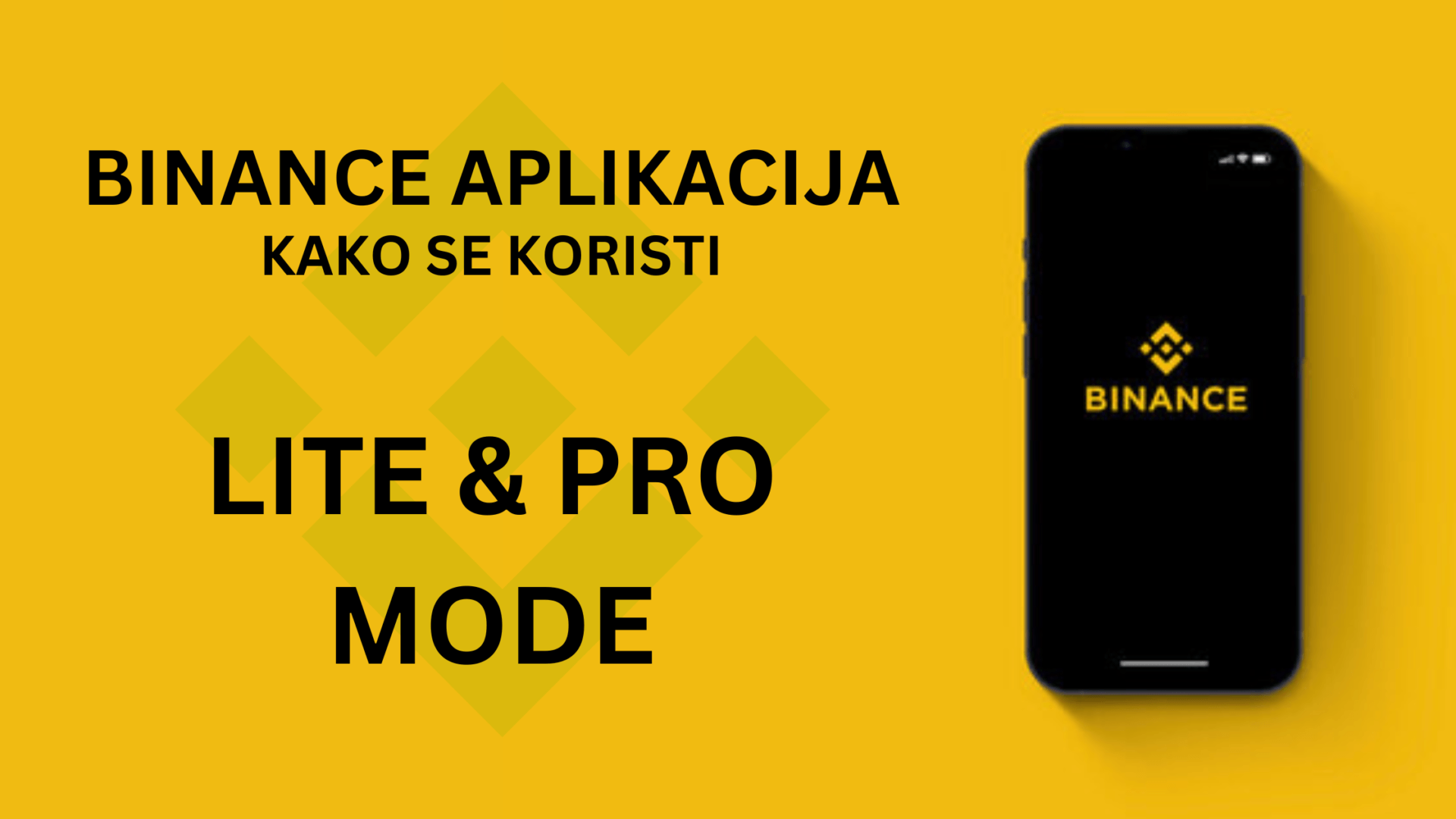 Binance Aplikacija - Kako Se Koristi (LITE I PRO Verzija)